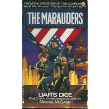 Liar's Dice, by Michael McGann. The Marauders 3