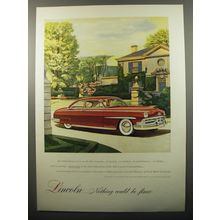 1950 Lincoln Cosmopolitan Car Ad - Lincoln.. nothing could be finer