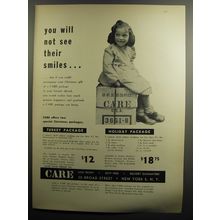 1952 CARE Turkey Package and Holiday Package Ad - You will not see their smiles