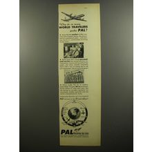 1952 PAL Philippine Air Lines Ad - Why do so many world travelers prefer PAL?