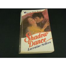 Shadow Dance by Lorraine Sellers (1983, Paperback)