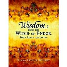 Wisdom From The Witch Of Endor