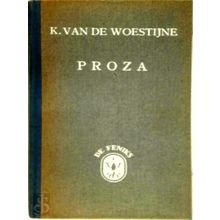 Proza by Karel Van De Woestijne