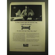 1965 Aetna Life & Casualty Insurance Ad - Work Like Dog