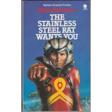 The Stainless Steel Rat Wants You, by Harry Harrison