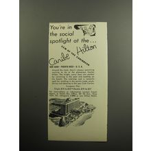 1957 Caribe Hilton Hotel Ad - You're in the social spotlight at the Caribe