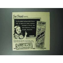 1946 Suchard Chocolate Ad - Sue Shard Says