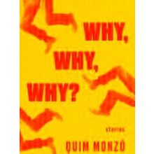 Why, Why, Why