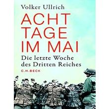 Acht Tage Im Mai