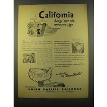 1946 Union Pacific Railroad Ad - California Hangs Out