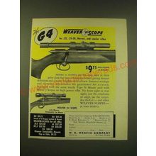 1949 Weaver Model G4 and K4 Scopes Ad - The G4 for .22, .25-20, Hornet