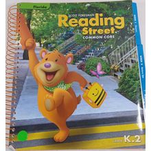Scott Foresman Reading Street Common Core, Vol. K.2 Teacher Edition