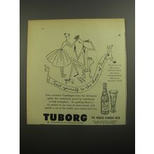 1956 Tuborg Beer Ad - Treat yourself to the choice of kings