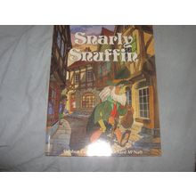 Snarly Snuffins by Stephan Cosgrove and Richard McNatt VG