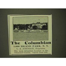 1907 The Columbian Resort Ad - 1,000 Island Park