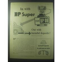 1954 BP Super Plus BP 08 Petrol Ad - In with BP Super Out with Harmful deposits
