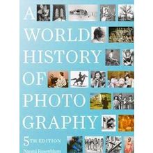 A World History Of Photography 5Th Edition