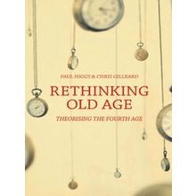 Rethinking Old Age