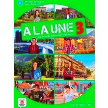 A La Une 3 - Cahier D'exercices