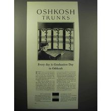 1930 Oshkosh Trunks Ad - Every Day is Graduation
