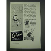 1949 Eclipse Rocket 20 Lawn Mower Ad - Scott Brown cartoon - Finger-tip Control