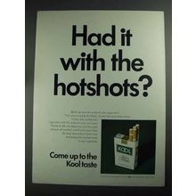 1968 Kool Cigarettes Ad - Had it With the Hotshots?