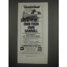 1991 Wood-Mizer Sawmill Ad - Own your own sawmill