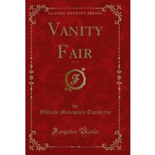 Vanity Fair, Vol. 2 (Classic Reprint)