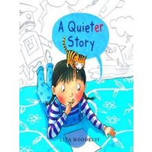 A Quieter Story