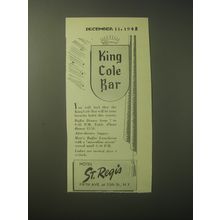 1948 Hotel St. Regis Ad - King Cole Bar