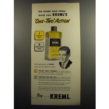1952 Kreml Hair Tonic Ad - No other hair tonic gives you Kreml's one-two action
