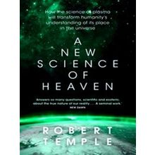 A New Science Of Heaven