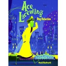 Ace Lacewing, Bug Detective