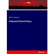 A Manual of Church History