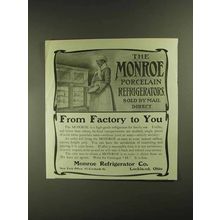 1903 Monroe Refrigerator Ad - From Factory To You