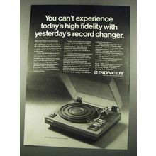 1975 Pioneer PL-71 Turntable Ad - Today's High Fidelity