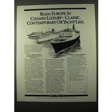 1987 Cunard Cruise Ad - Roam Europe in Luxury