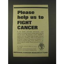1964 Imperial Cancer Research Fund Ad - Please help us to fight cancer
