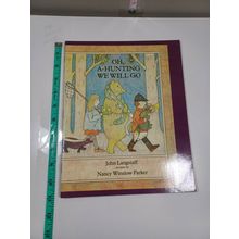 oh, a-Hunting we will go by john landgstaff 1989 ex-library paperback