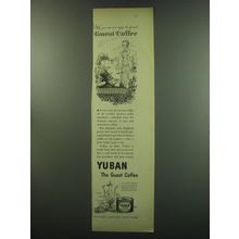 1949 Yuban Coffee Ad - Why you can now enjoy the famed guest coffee