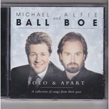 Michael Ball And Alfie Boe : Solo & Apart. (2017) CD Album