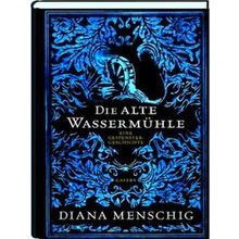 Die Alte Wassermuhle