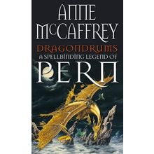 Anne McCaffrey Dragondrums A Spellbinding Legend Of Pern Paperback