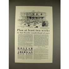 1929 Dollar Steamship Line Ad - Plan Two Weeks