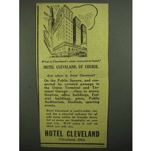 1942 Hotel Cleveland Ad - Cleveland's Most Convenient
