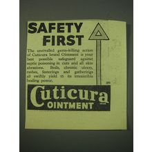 1942 Cuticura Ointment Ad - Safety first