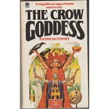 The Crow Goddess, by Patricia Finney