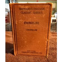 Maynards English Classic Series Evangeline By Henry Wadsworth Longfellow 1893