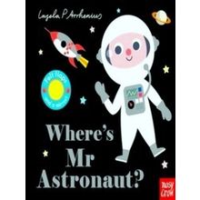 Where's Mr Astronaut?