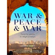 War & Peace & War